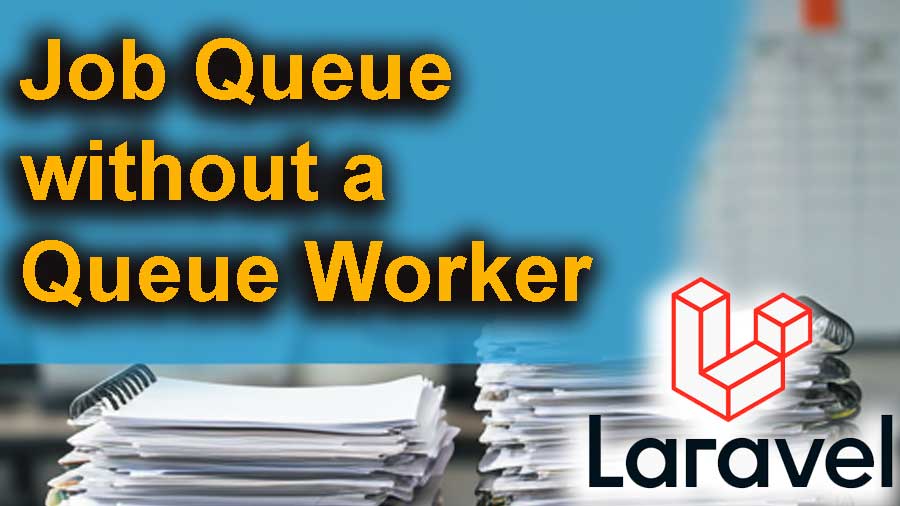 Job Queue without a queue worker